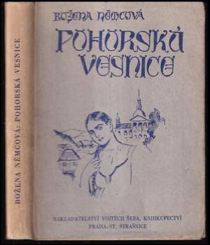 Božena Němcová: Pohorská vesnice