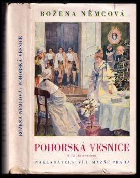 Božena Němcová: Pohorská vesnice
