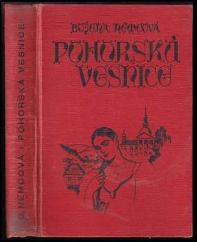 Božena Němcová: Pohorská vesnice