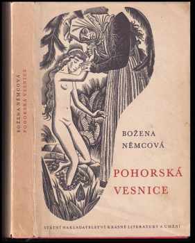 Božena Němcová: Pohorská vesnice : Povídka ze života lidu venkovského