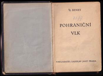 Robert Ames Bennet: Pohraniční vlk