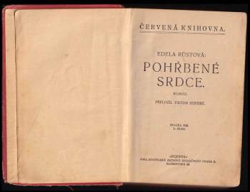 Edel Rüst: Pohřbené srdce