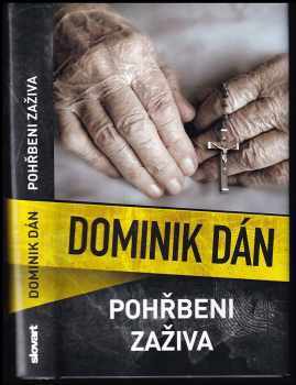 Dominik Dán: Pohřbeni zaživa