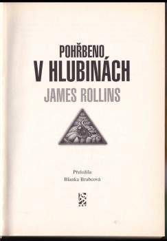 James Rollins: Pohřbeno v hlubinách