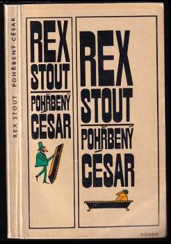 Pohřbený César - Rex Stout (1970, Odeon) - ID: 809255