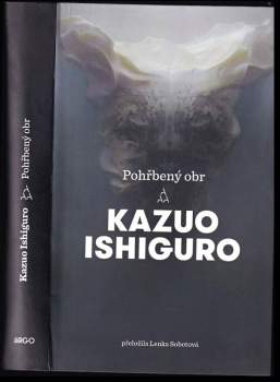 Kazuo Ishiguro: Pohřbený obr