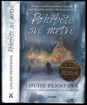Louise Penny: Pohřběte své mrtvé