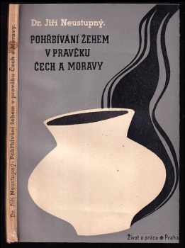 Pohřbívání žehem v pravěku Čech a Moravy