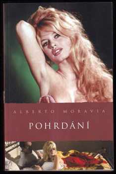 Pohrdání - Alberto Moravia (2010, Academia) - ID: 1381248