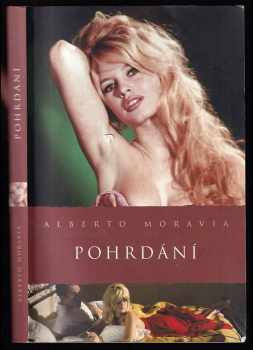 Alberto Moravia: Pohrdání