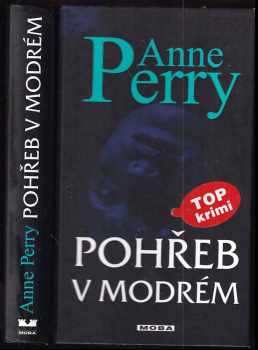 Anne Perry: Pohřeb v modrém