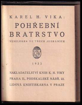 Karel Vika: Pohřební bratrstvo