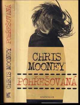 Chris Mooney: Pohřešovaná