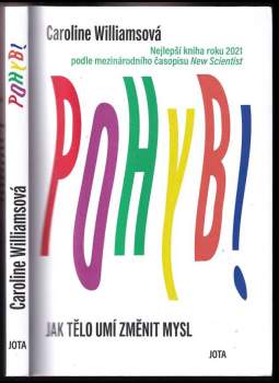 Caroline Williams: Pohyb