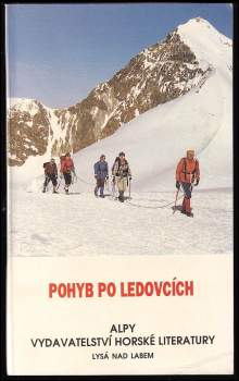 Ladislav Bureš: Pohyb po ledovcích