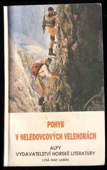 Pohyb v neledovcových velehorách