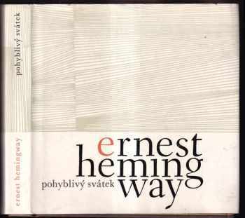 Pohyblivý svátek - Ernest Hemingway, Stanislav Mareš (1966, Odeon) - ID: 838311