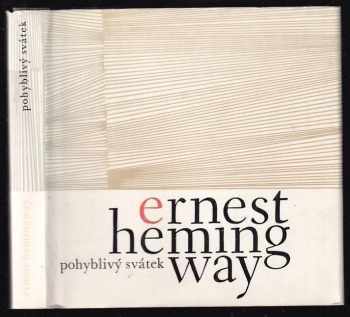 Pohyblivý svátek - Ernest Hemingway, Stanislav Mareš (1966, Odeon) - ID: 721060