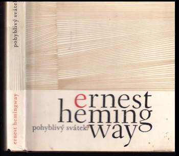 Pohyblivý svátek - Ernest Hemingway, Stanislav Mareš (1966, Odeon) - ID: 798295