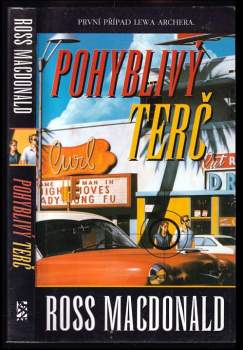 Ross Macdonald: Pohyblivý terč