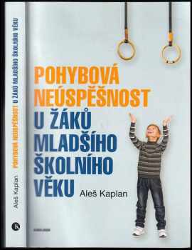 Aleš Kaplan: Pohybová neúspěšnost u žáků mladšího školního věku