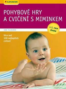 Pohybové hry a cvičení s miminkem v 1. roce života
