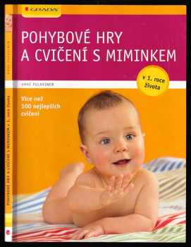 Pohybové hry a cvičení s miminkem v 1. roce života