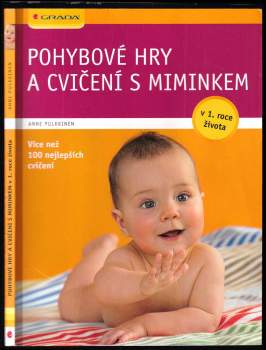 Anne Pulkkinen: Pohybové hry a cvičení s miminkem v 1. roce života
