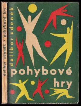 Dalibor Zdeněk: Pohybové hry