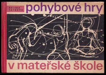 Pohybové hry v mateřské škole