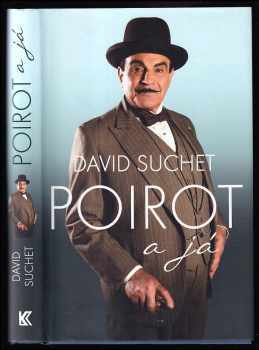 David Suchet: Poirot a já