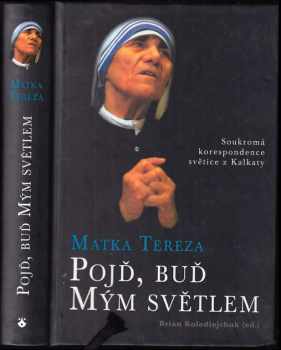 Pojď, buď mým světlem