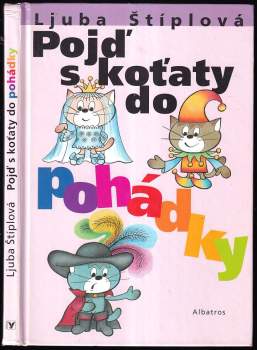Ljuba Štíplová: Pojď s koťaty do pohádky