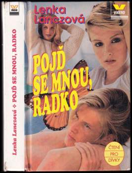 Lenka Lanczová: Pojď se mnou, Radko!