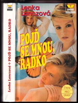 Pojď se mnou, Radko! - Lenka Lanczová (1997, Víkend) - ID: 793001