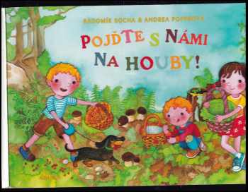 Pojďte s námi na houby!