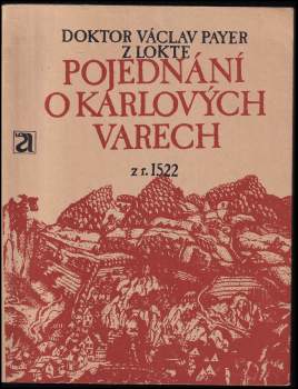Pojednání o Karlových Varech z r. 1522