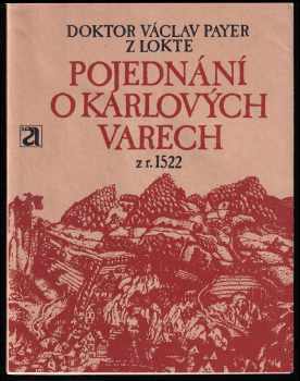 Bohuslav Blažej: Pojednání o Karlových Varech z r. 1522