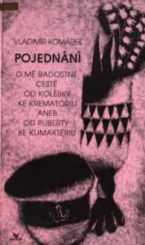 Pojednání o mé radostné cestě od kolébky ke krematoriu