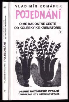 Pojednání o mé radostné cestě od kolébky ke krematoriu--