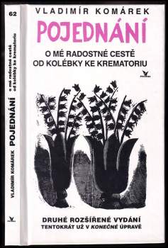 Pojednání o mé radostné cestě od kolébky ke krematoriu--