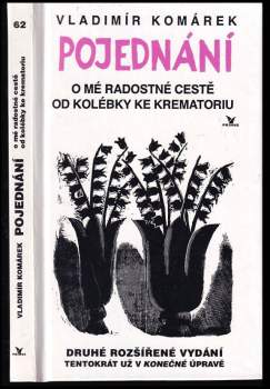 Pojednání o mé radostné cestě od kolébky ke krematoriu--