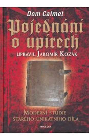 Dom Calmet a jeho Pojednání o upírech