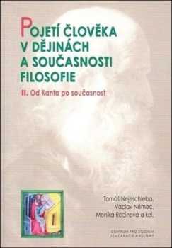 Pojetí člověka v dějinách a současnosti filosofie