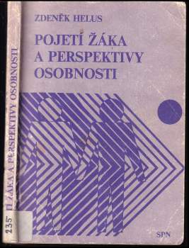 Pojetí žáka a perspektivy osobnosti