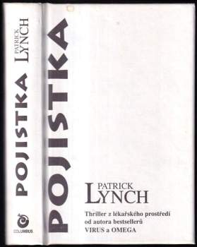 Patrick Lynch: Pojistka