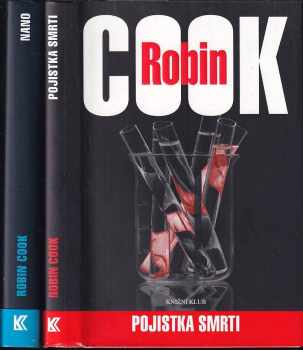 Pia Grazdaniová Díl 1-2 (Pojistka smrti, Nano) - Robin Cook, Robin Cook, Robin Cook (2012, Knižní klub) - ID: 661156