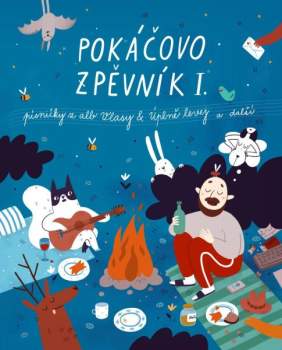 Pokáč: Pokáčovo zpěvník I