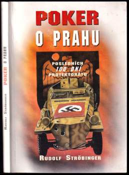 Rudolf Ströbinger: Poker o Prahu