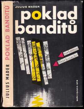 Julius Mader: Poklad banditů